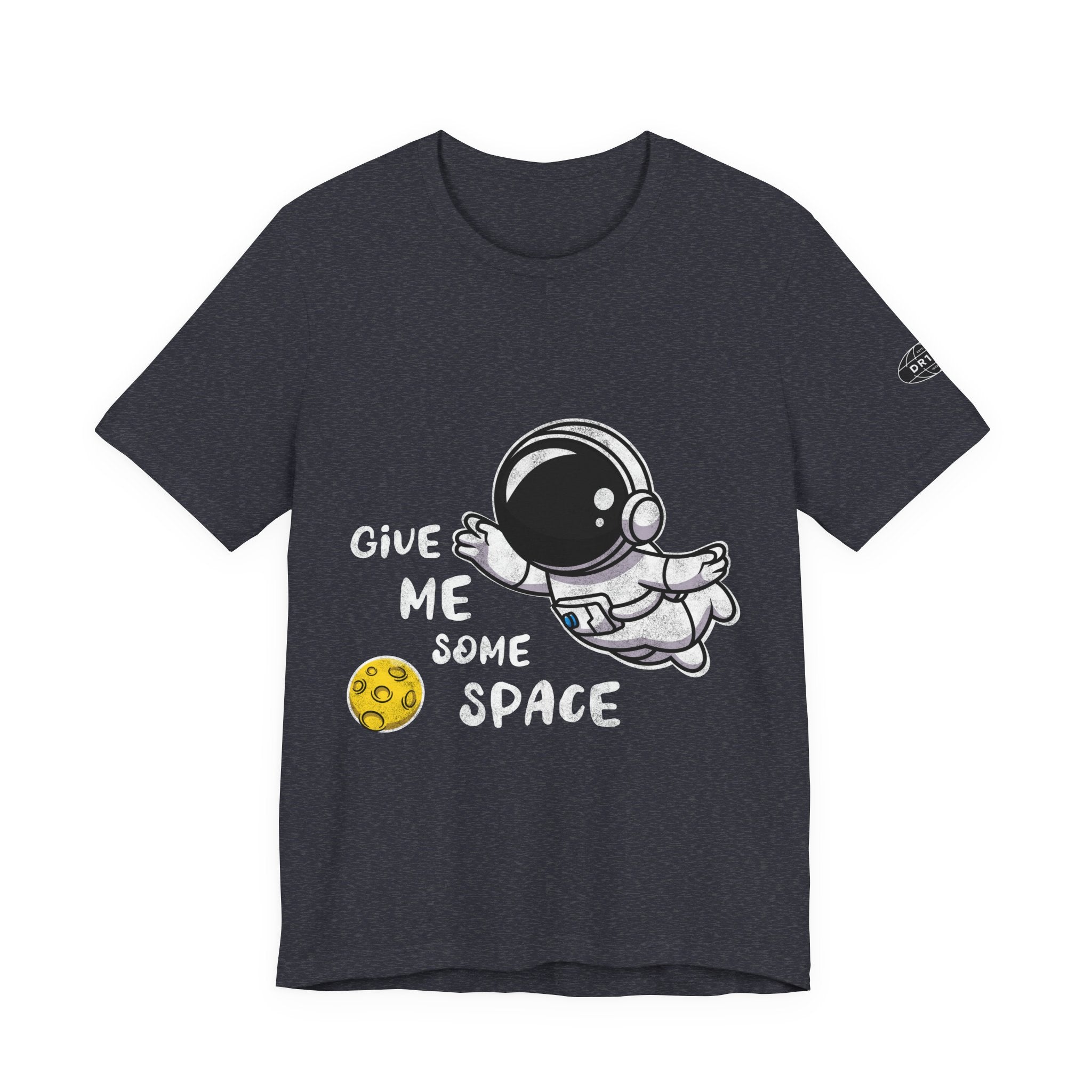 Astronaut Graphic Tee — 'Give Me Space' Cute Space-themed T-Shirt