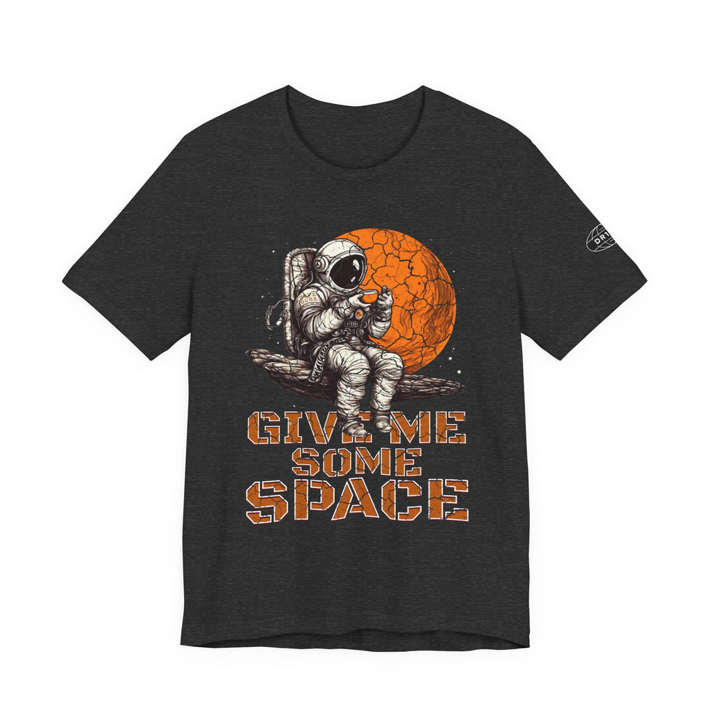 Give Me Some Space Unisex Retro Style & Funny Space T-Shirt